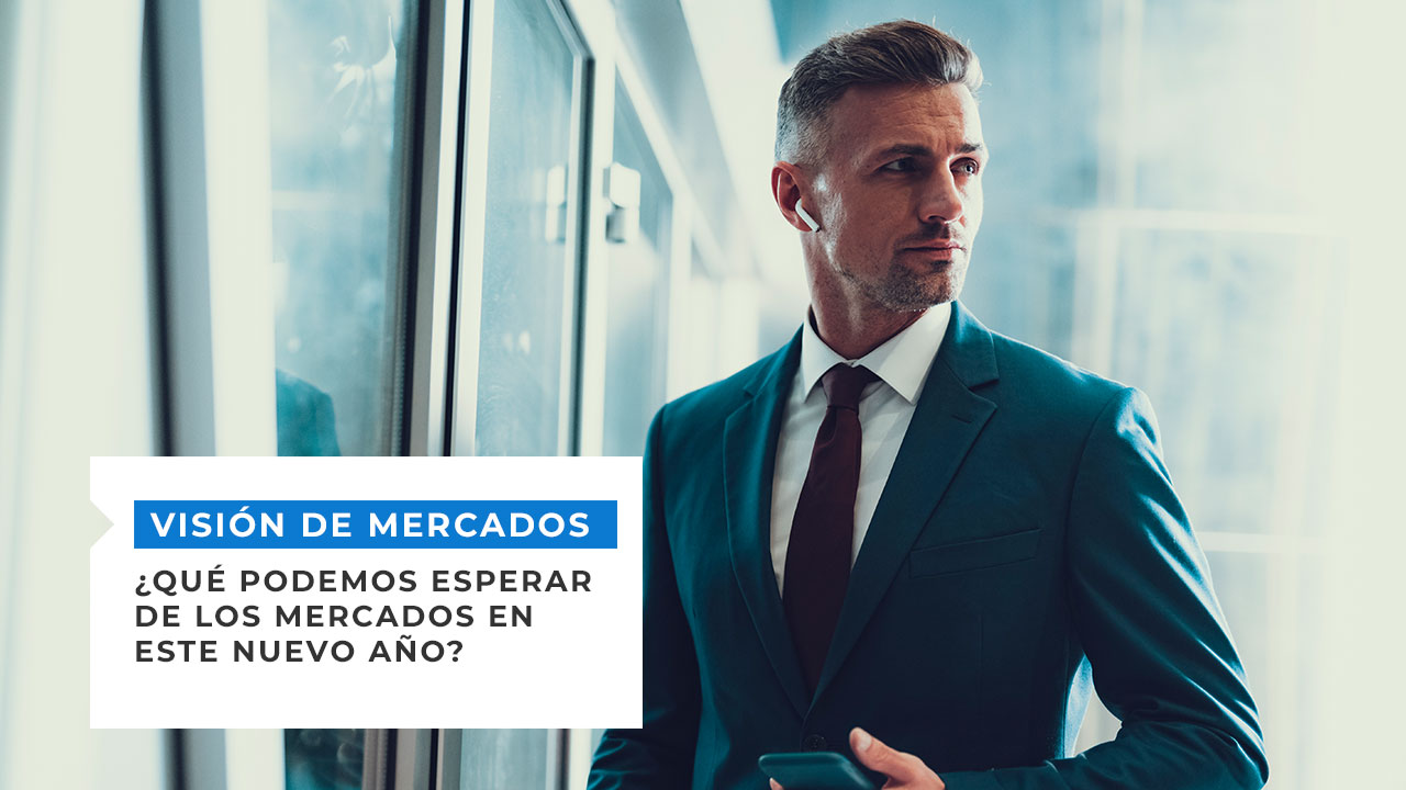 ¿Qué podemos esperar de los mercados en este nuevo año?