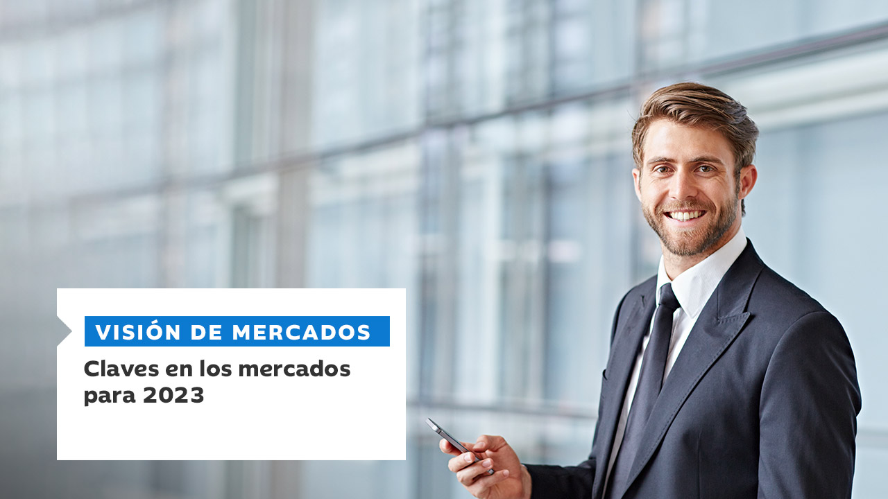 Claves en los mercados para 2023