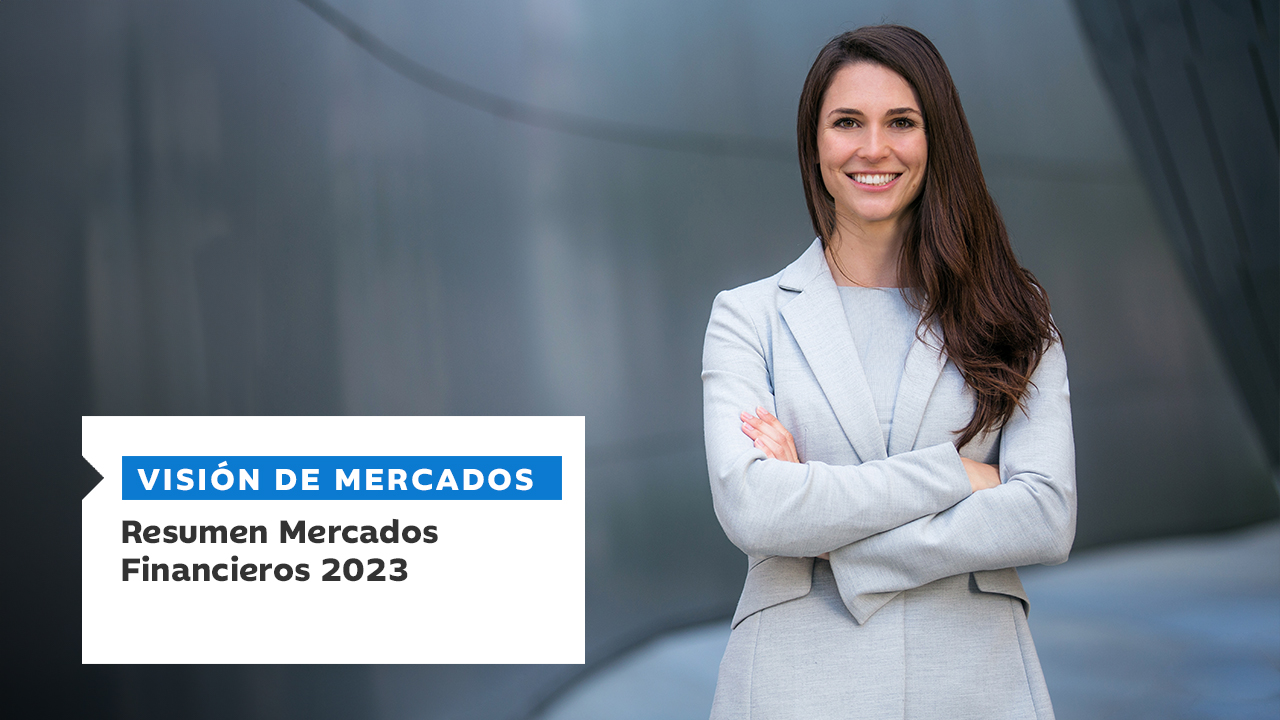 Resumen mercados financieros 2023