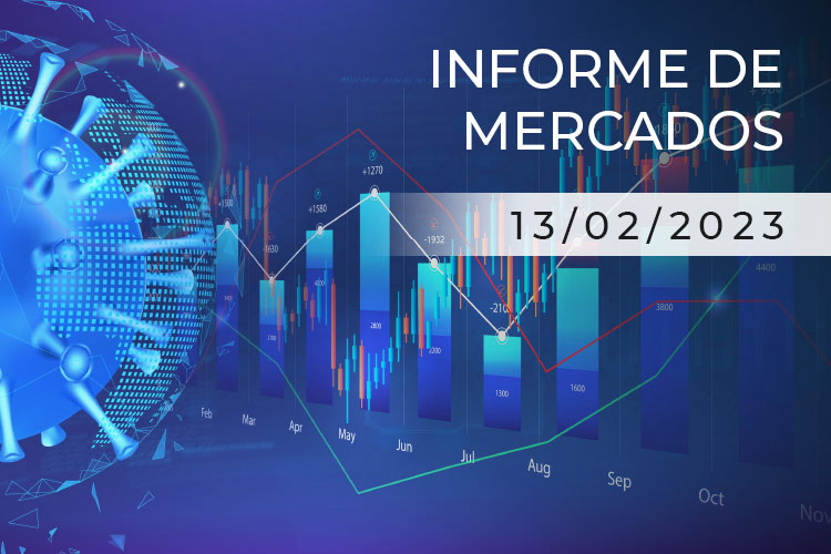 Especial mercados 13 de febrero de 2023 Especial mercados 13 de febrero de 2023