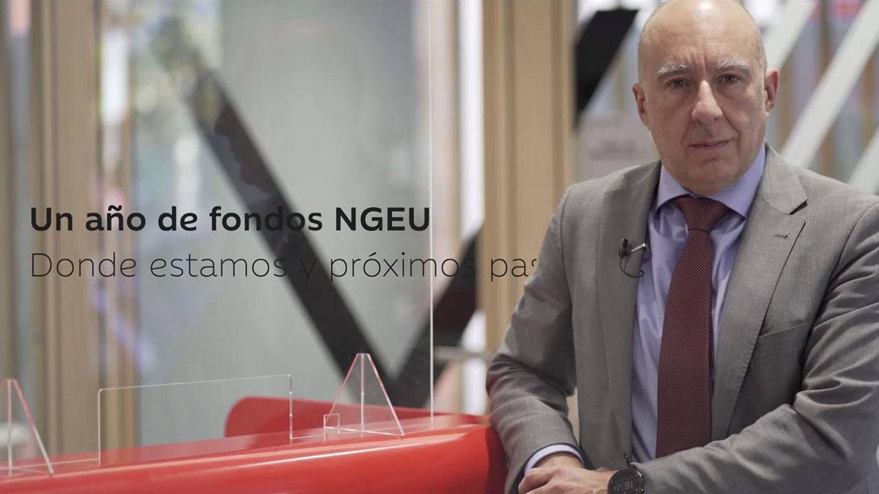 Un año de fondos NGEU, donde estamos y próximos pasos