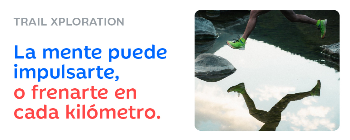 VIII Trail Xploration: La mente puede impulsarte, o frenarte en cada kilómetro