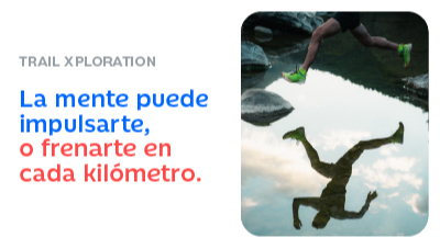 VIII Trail Xploration: La mente puede impulsarte, o frenarte en cada kilómetro
