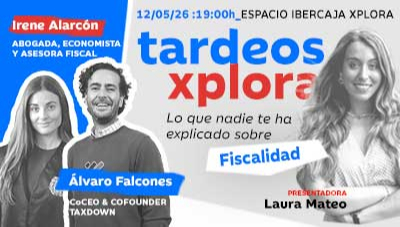 Tardeos Xplora: Lo que nadie te ha explicado sobre Fiscalidad