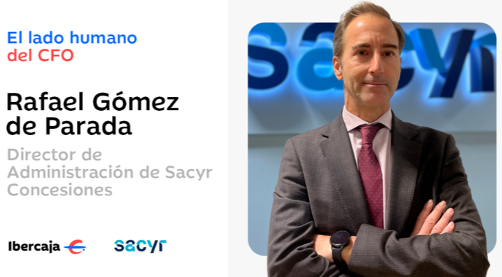 Rafael Gómez de Parada, director de Administración de Sacyr Concesiones, para la serie de entrevistas 