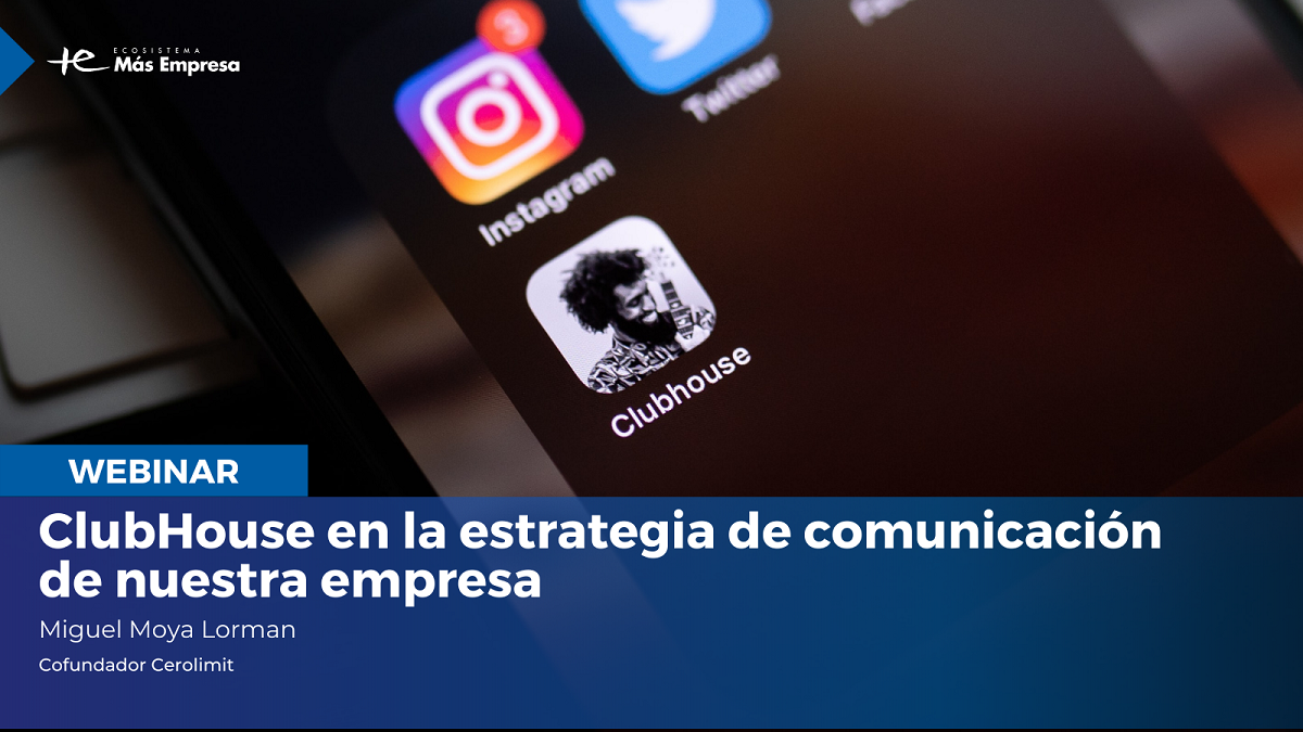 De ClubHouse al botón de compra de tu negocio