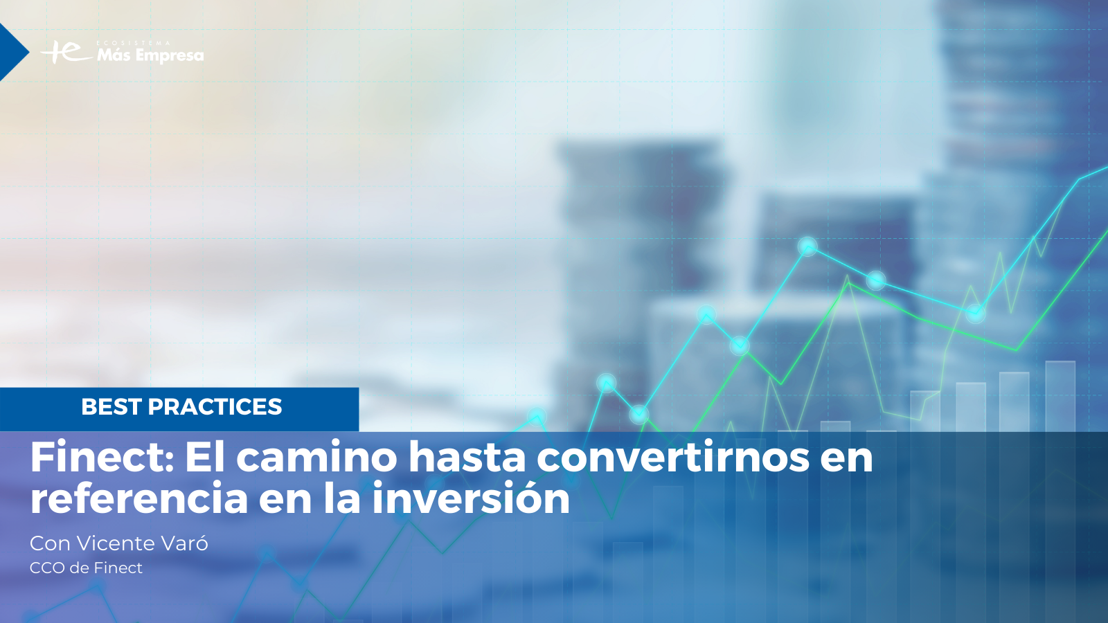 Finect: un camino de aciertos y errores 
