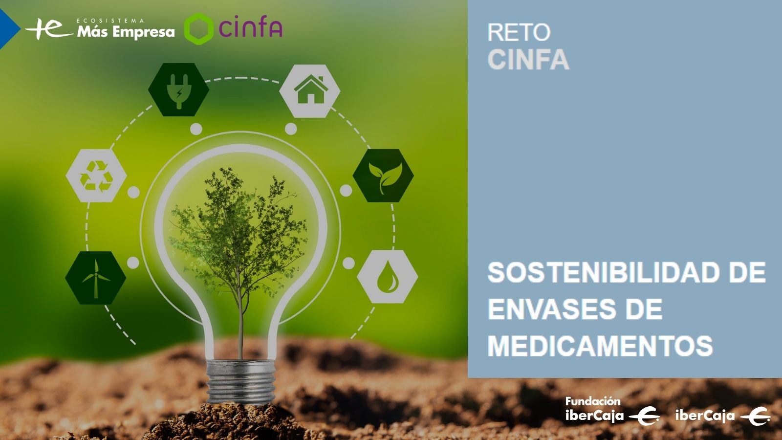 La farmacéutica Cinfa se adhiere a Más Empresa de Ibercaja y lanza en su plataforma un reto de innovación abierta centrado en el ecopackaging 